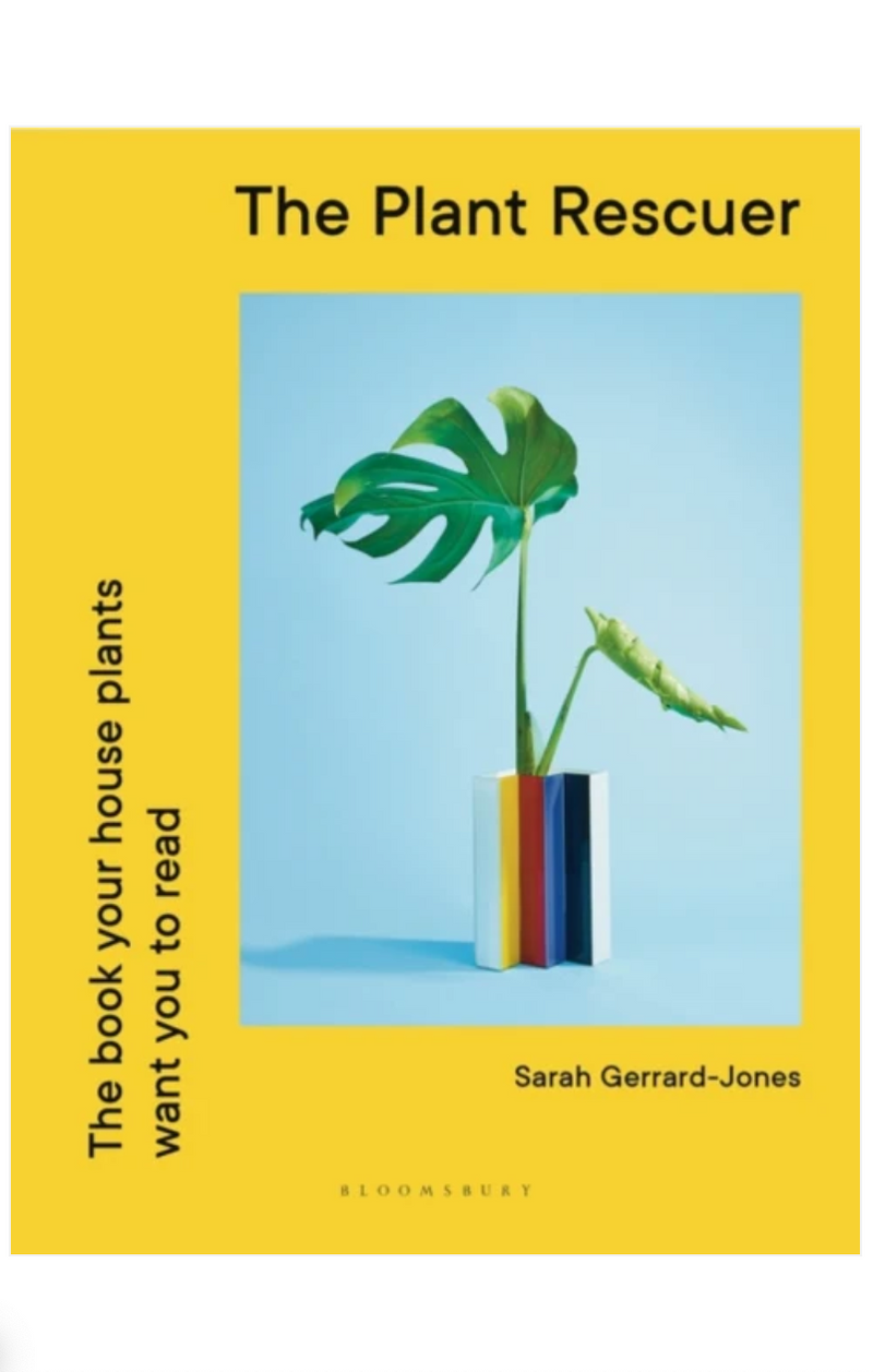 The Plant Rescuer by Sarah Gerrard-Jones